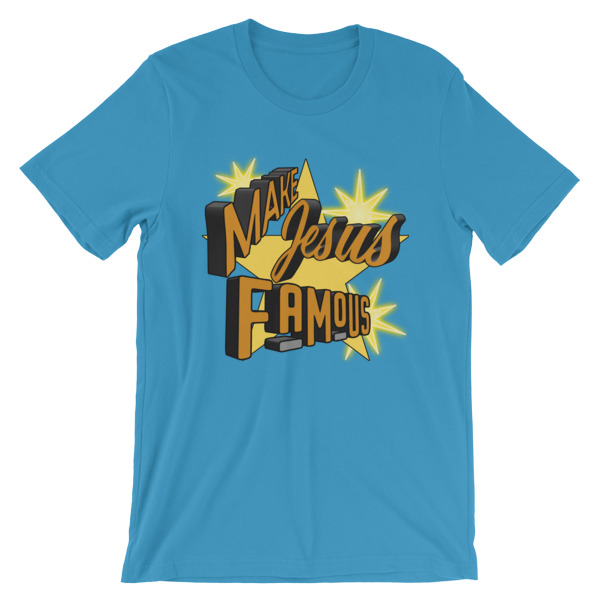 Make Jesus Famous - Image 6